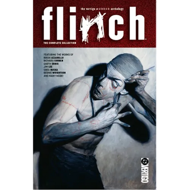 Flinch: The Complete Collection