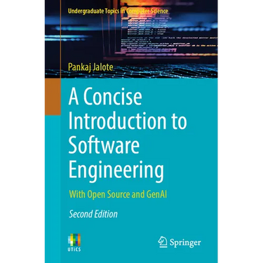 A Concise Introduction to Software Engineering: With Open Source and Genai