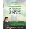 Introduction to Liturgical Dance: 2nd Edition