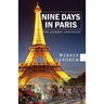 Nine Days in Paris: The Journey Continues