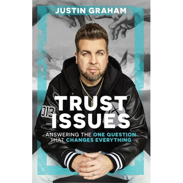 Trust Issues: Answering the One Question That Changes Everything