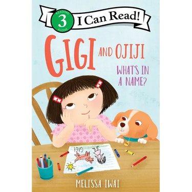 Gigi and Ojiji: What's in a Name?