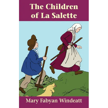 The Children of La Salette