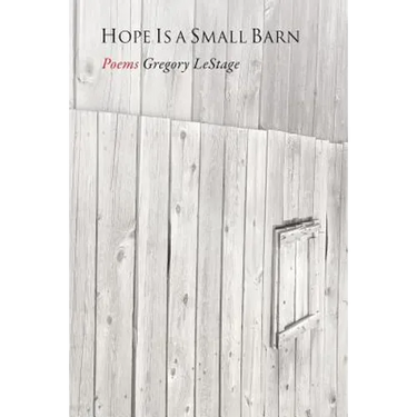 Hope Is a Small Barn