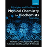 Principles and Problems in Physical Chemistry for Biochemists