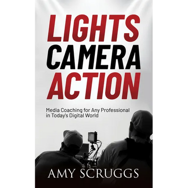 Lights, Camera, Action: Media Coaching for Any Professional in Today's Digital World