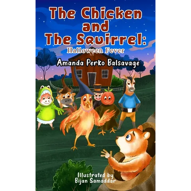 The Chicken and The Squirrel: Halloween Fever