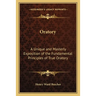 Oratory: A Unique and Masterly Exposition of the Fundamental Principles of True Oratory