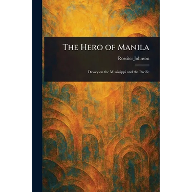 The Hero of Manila