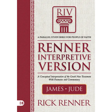 Riv, Renner Interpretive Version: James and Jude