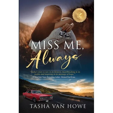Miss Me, Always