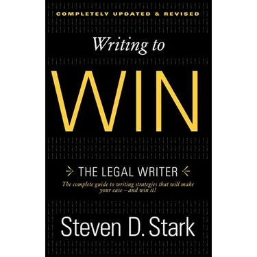Writing to Win: The Legal Writer