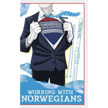 Working with Norwegians: The guide to work culture in Norway