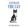 Lotham the Cat
