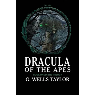 The Urn: Dracula of the Apes Book 1