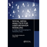 Social Media Analytics for User Behavior Modeling: A Task Heterogeneity Perspective