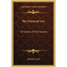 The Universal Law: The Science Of The Heavens