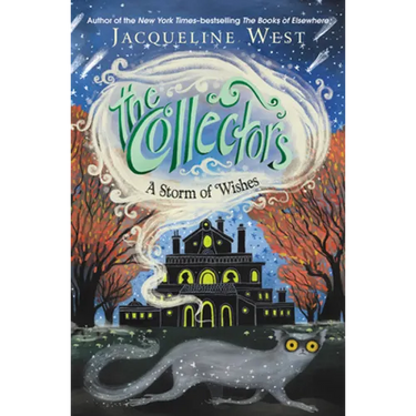 The Collectors #2: A Storm of Wishes
