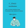 SAP PP S/4HANA Production Planning and Manufacturing Certification Mock Test: SAP PP S/4HANA Certification Practice Question Set