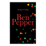 Ben Pepper: Children's Christmas Novel