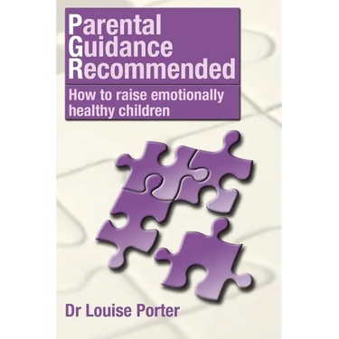 Parental guidance recommended: How to raise emotionally healthy children