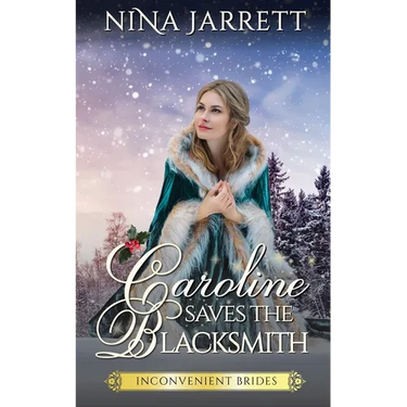 Caroline Saves the Blacksmith