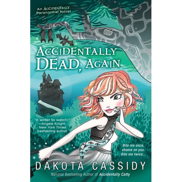 Accidentally Dead, Again
