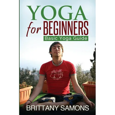 Yoga for Beginners: Basic Yoga Guide