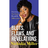 Blots, Flaws, and Revelations: Discovering True Success Through the Father's Heart