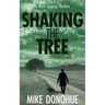 Shaking the Tree