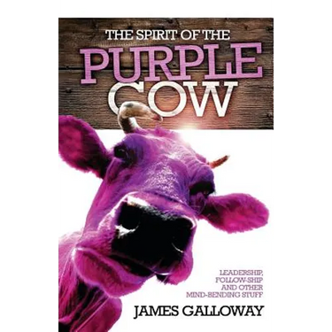 The Spirit of the Purple Cow: Leadership, follow-ship and other mind-bending stuff