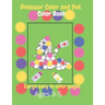 Dinosaur Color and Dot Coloring Book