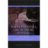 Sofia Tolstaya, the Author: Her Literary Works in English Translation