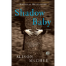 Shadow Baby