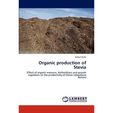 Organic production of Stevia
