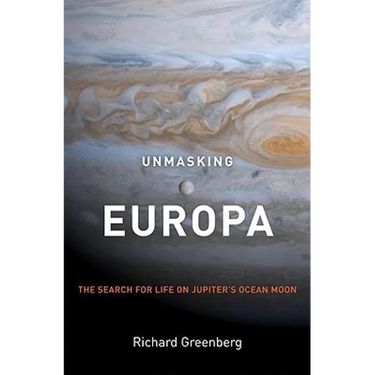 Unmasking Europa: The Search for Life on Jupiter's Ocean Moon