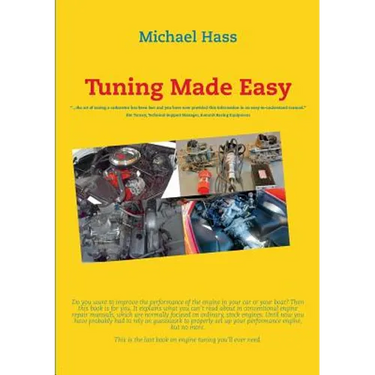 Tuning Made Easy: "...the art of tuning a carburetor has been lost and you have now provided this information in an easy-to-understand manual" - Jim T