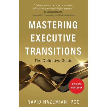 Mastering Executive Transitions: The Definitive Guide