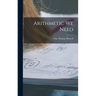 Arithmetic We Need