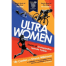 Ultra Women: Stories of Unstoppable Female Power