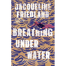 Breathing Under Water