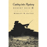 Casting Into Mystery