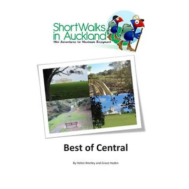 Short Walks in Auckland: Best of Central
