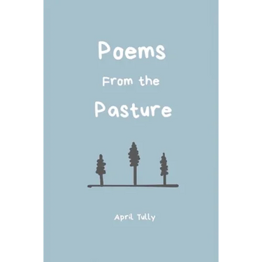 Poems From the Pasture
