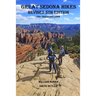 Great Sedona Hikes: Revised 5th Edition