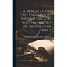 A Memoir of the First Treasurer of the United States With The History of the Hilligoss Family