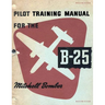 Pilot Training Manual for the Mitchell Bomber B-25