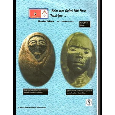 MFIT Magazine: Moorish Britain # 7 What Your School Will Never Teach You