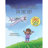Riya's Adventures in the Sky
