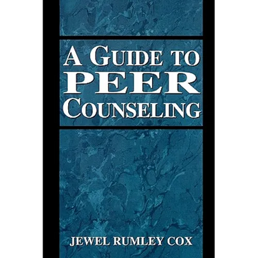 A Guide to Peer Counseling